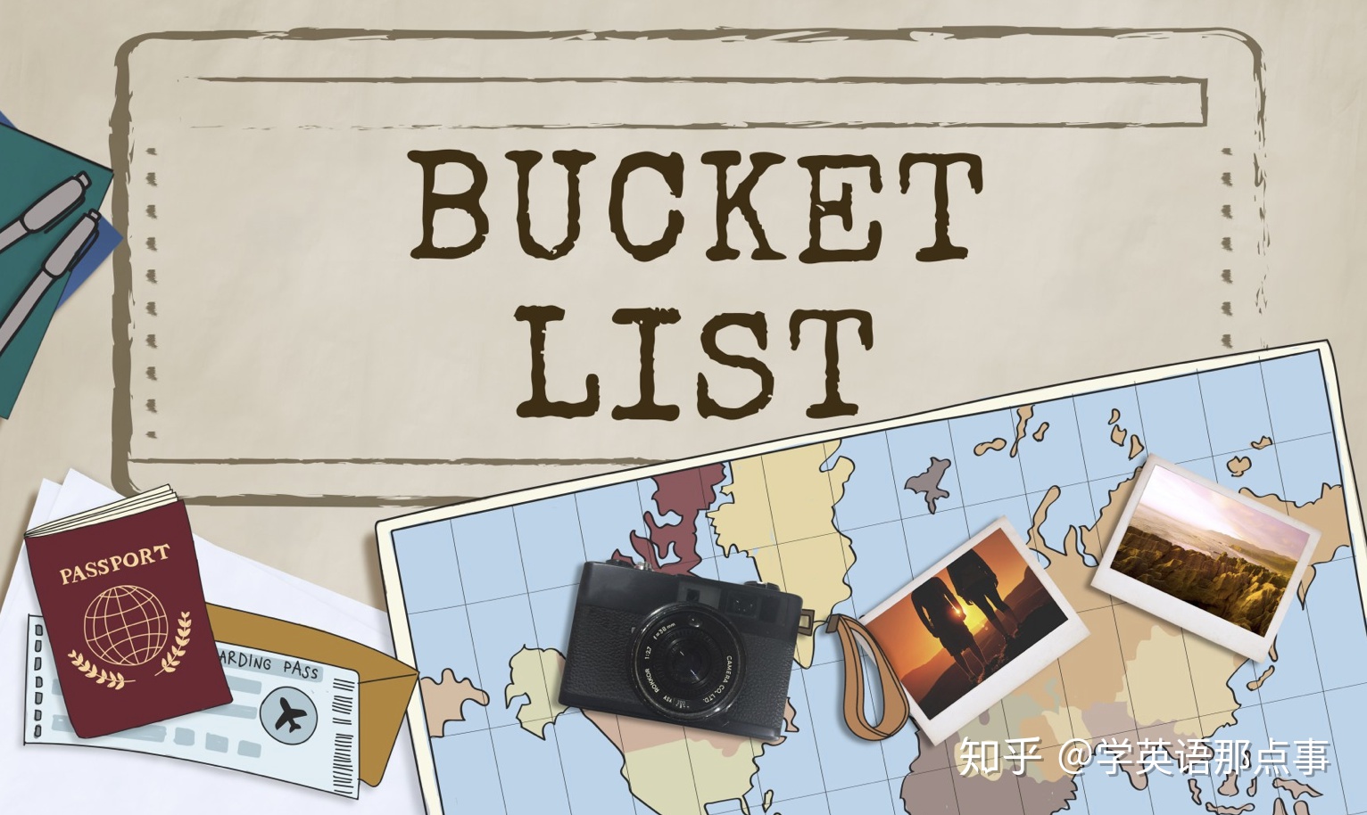 My Bucket List -- version 1